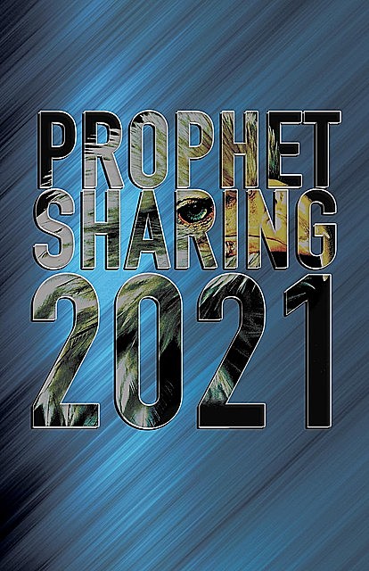 Prophet Sharing 2021, Daneen Bottler, Jeff McCracken, Kathi Pelton