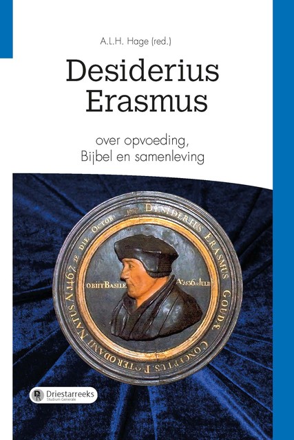Desiderius Erasmus, A.L. H. Hage