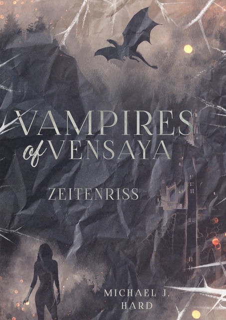 Vampires of Vensaya, Michael Jeremy Hard
