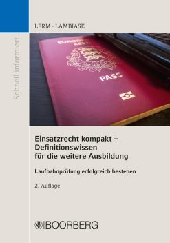 Einsatzrecht kompakt – Definitionswissen für die weitere Ausbildung, Dominik Lambiase, Patrick Lerm