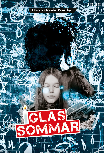 Glas-sommar, Ulrika Goude Westby