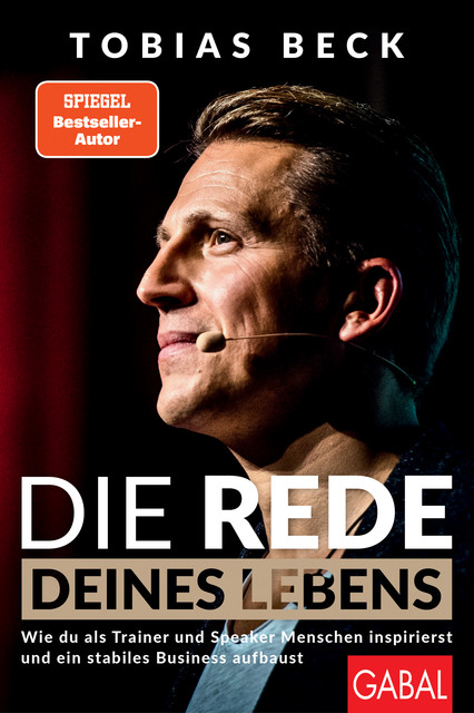 Die Rede deines Lebens, Tobias Beck