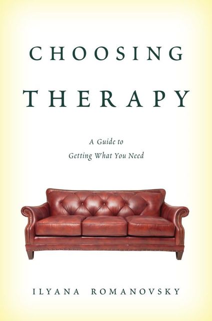 Choosing Therapy, Ilyana Romanovsky