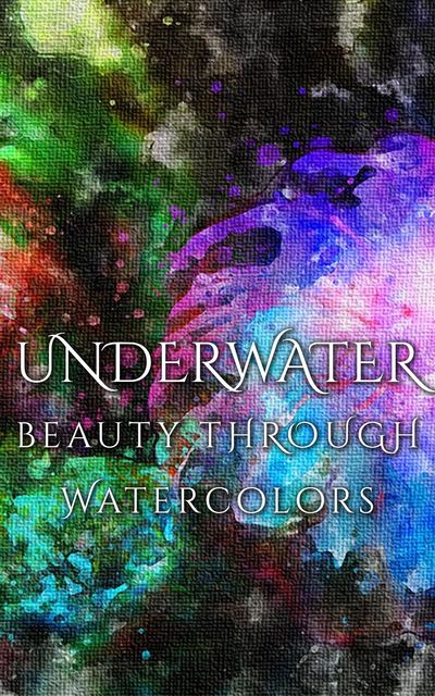 Underwater Beauty Through Watercolors, Daniyal Martina