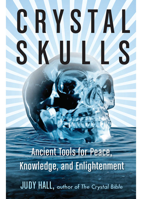 Crystal Skulls, Judy Hall