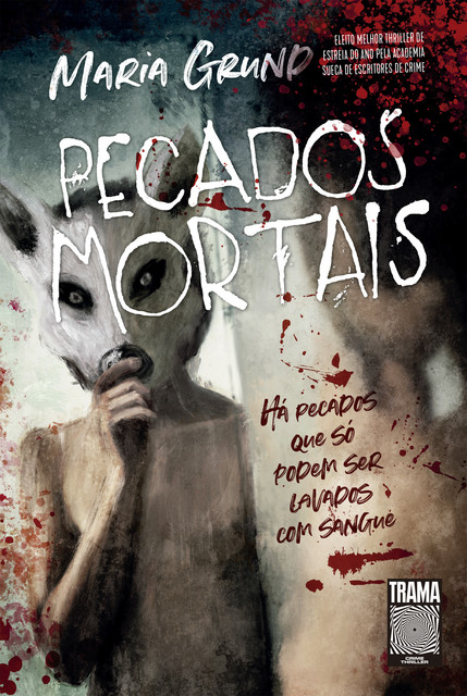 Pecados mortais, Maria Grund