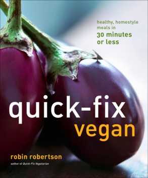 Quick-Fix Vegan, Robin Robertson