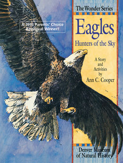 Eagles: Hunters of the Sky, Ann Cooper