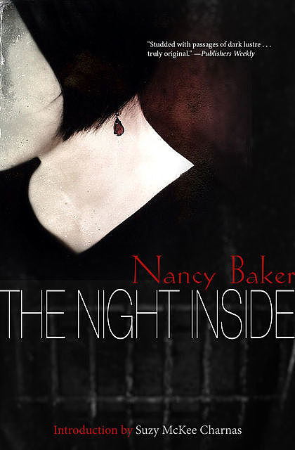 The Night Inside, Nancy Baker