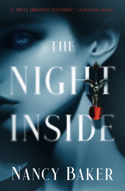 The Night Inside, Nancy Baker