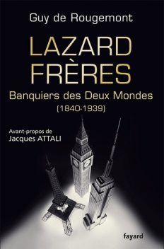 Lazard Frères, De Rougemont, Guy