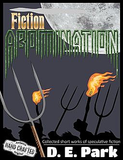 Fiction Addiction, D.E.Park