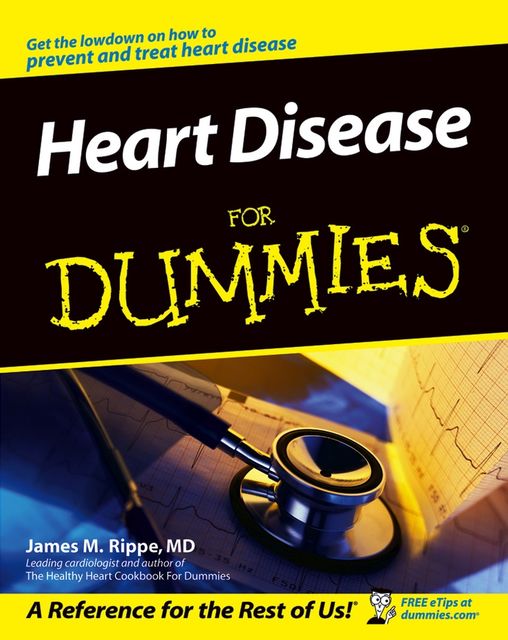 Heart Disease For Dummies, James M.Rippe