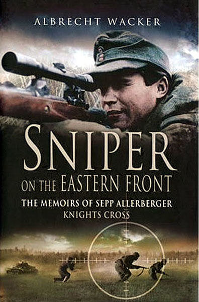 Sniper on the Eastern Front, Albrecht Wacker