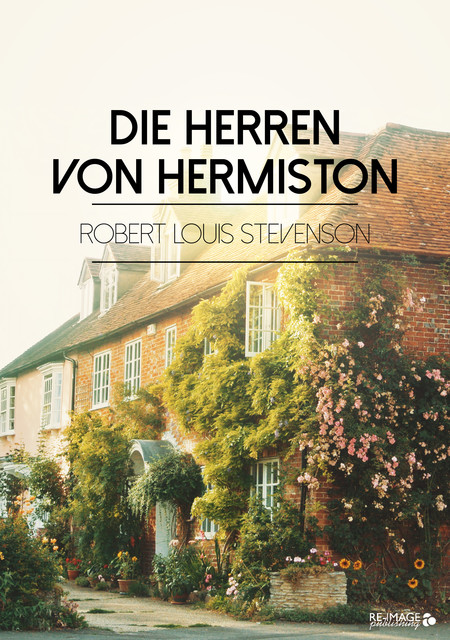 Die Herren von Hermiston, Robert Louis Stevenson