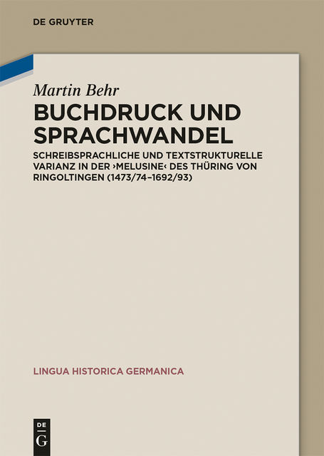 Buchdruck und Sprachwandel, Martin Behr
