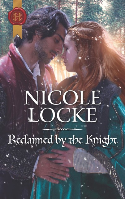 Reclaimed By The Knight, Nicole Locke