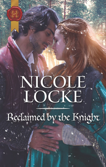 Reclaimed By The Knight, Nicole Locke