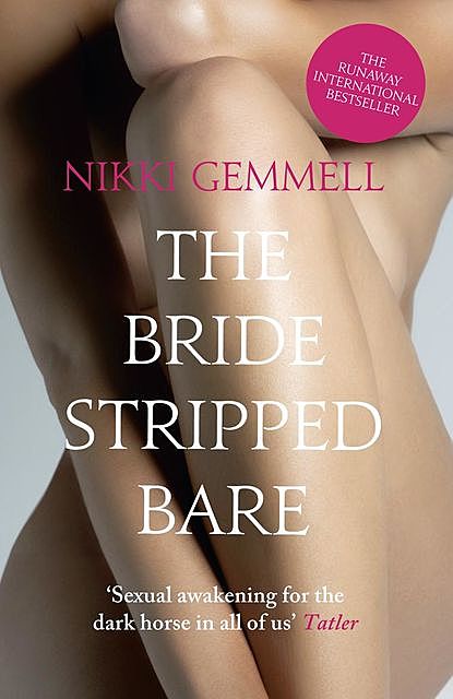 The Bride Stripped Bare, Nikki Gemmell