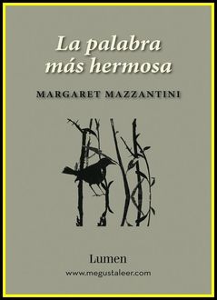 La Palabra Más Hermosa, Margaret Mazzantini