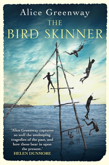 The Bird Skinner, Alice Greenway