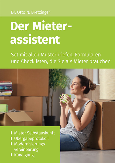 Der Mieterassistent, Otto N. Bretzinger