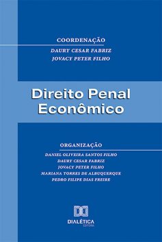 Direito Penal Econômico, Daury Cesar Fabriz