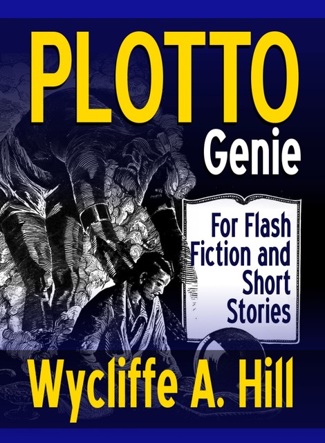 PLOTTO Genie, Wycliffe A. Hill