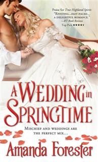 Wedding in Springtime, Amanda Forester