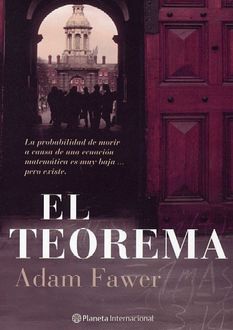 El Teorema, Adam Fawer