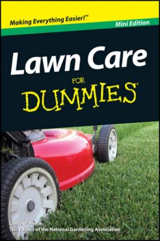 Lawn Care For Dummies, Mini Edition, Lance Walheim