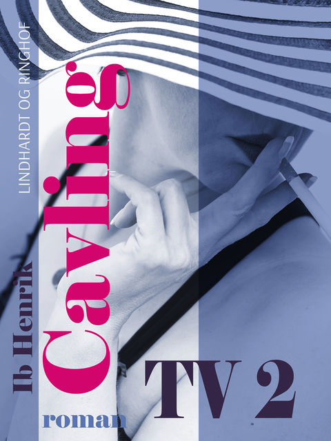TV 2, Ib Henrik Cavling