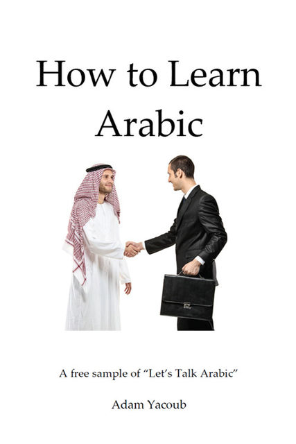 How to Learn Arabic, Adam Yacoub