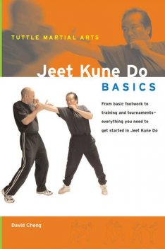 Jeet Kune Do Basics, David Cheng