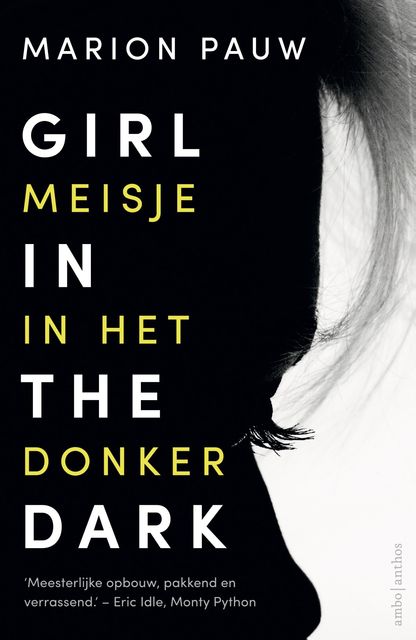 Girl in the dark / meisje in het donker, Marion Pauw