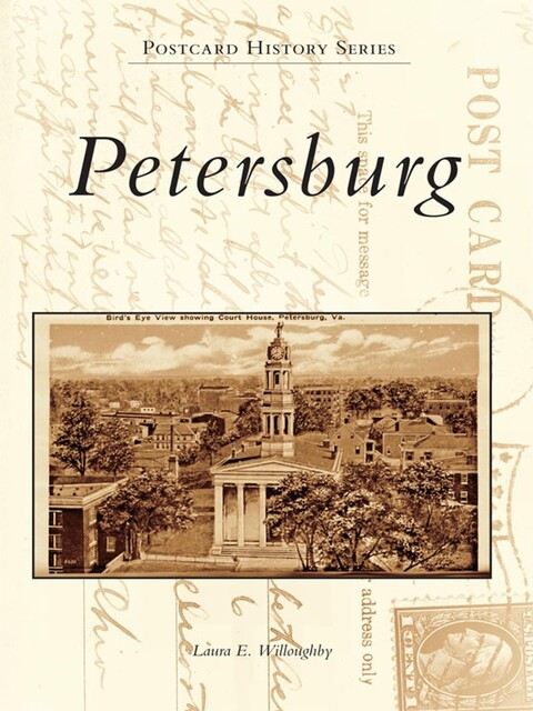 Petersburg, Laura E. Willoughby