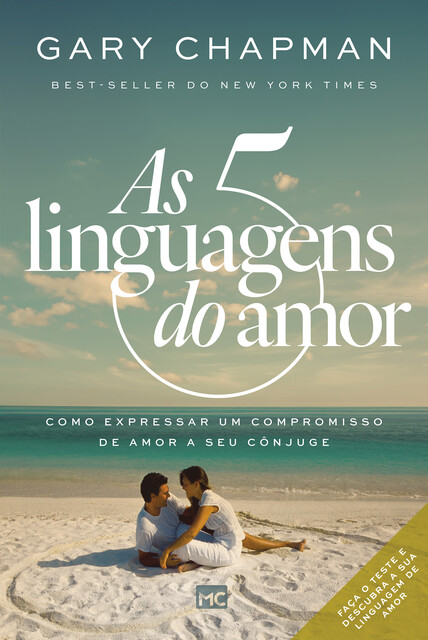 As cinco linguagens do amor – 3ª edição, Gary Chapman