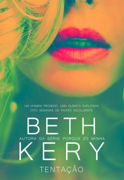 Tentação, Beth Kery