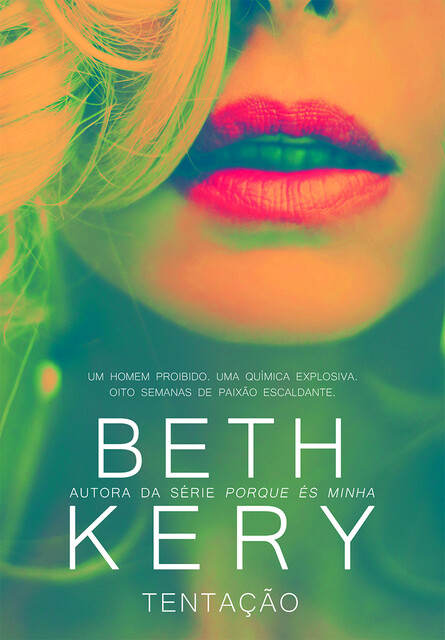 Tentação, Beth Kery