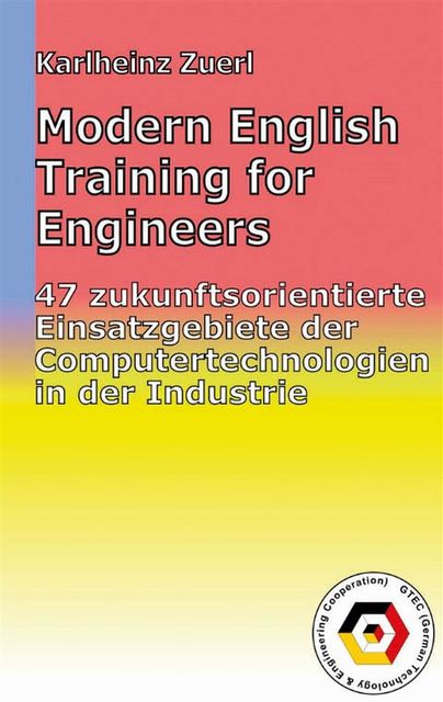 Modern English Training for Engineers, Karlheinz Zuerl