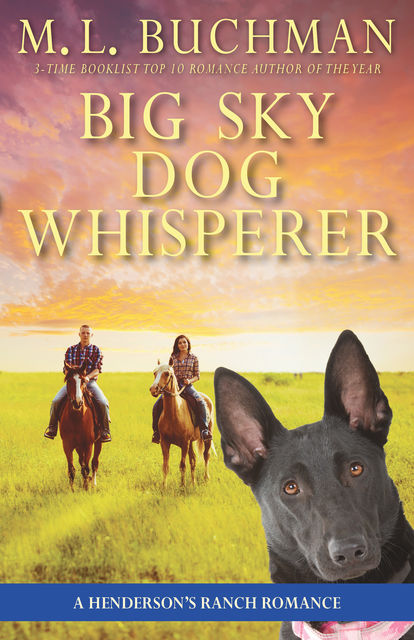 Big Sky Dog Whisperer, M.L. Buchman