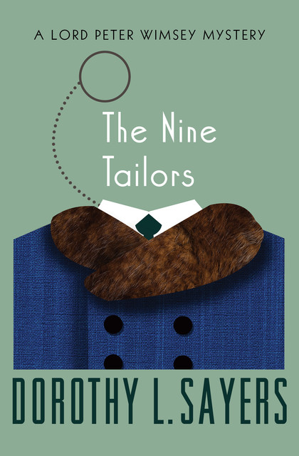 The Nine Tailors, Dorothy L Sayers