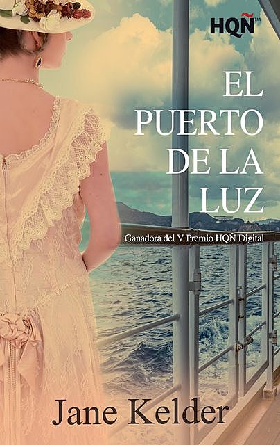 El Puerto de la Luz (Ganadora Premio), Jane Kelder