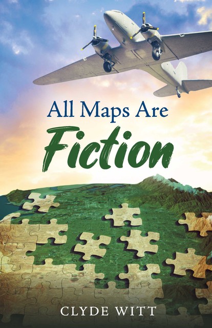 All Maps Are Fiction, Clyde Witt