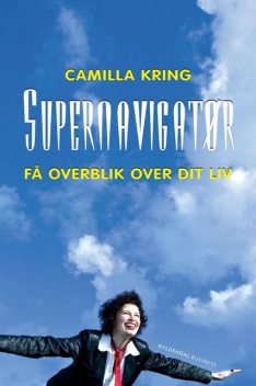 Supernavigatør, Camilla Kring