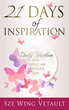 21 Days of Inspiration, Sze Wing Vetault