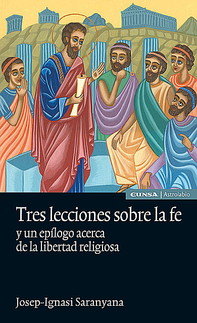 Tres lecciones sobre la fe, Josep-Ignasi Saranyana