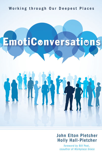EmotiConversations, John Elton Pletcher, Holly Hall-Pletcher
