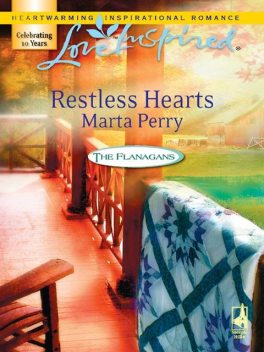 Restless Hearts, Marta Perry