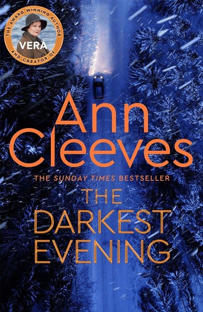 The Darkest Evening, Ann Cleeves